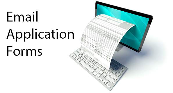 image of a desktop computer with a paper form coming out of the monitor; text says Email Applications Forms image of a desktop computer with a paper form coming out of the monitor; text says Email Applications Forms